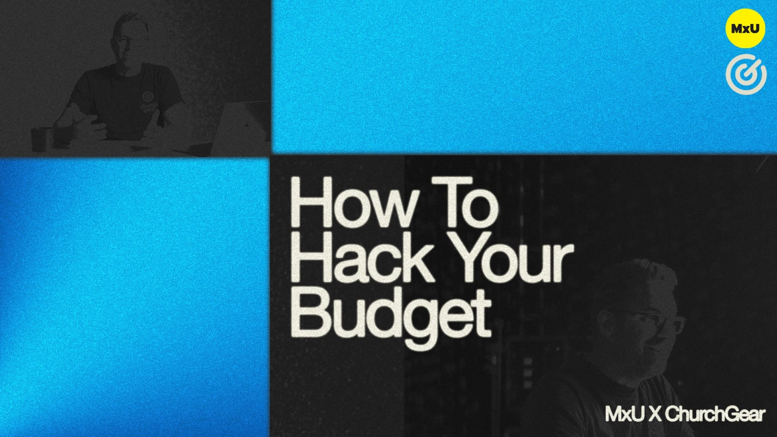 How to Hack Your Budget - MxU