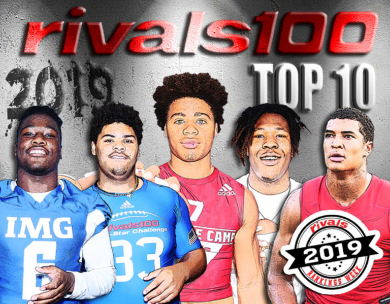 Rivals.com - Rivals Rankings Week: New 2019 top 10 released