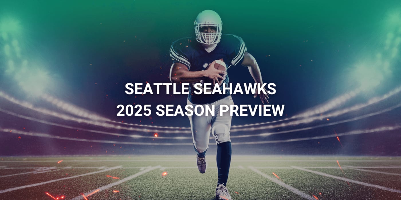 Seattle Seahawks 2025 Season Preview: Star Players, Key Matchups & Where to Watch