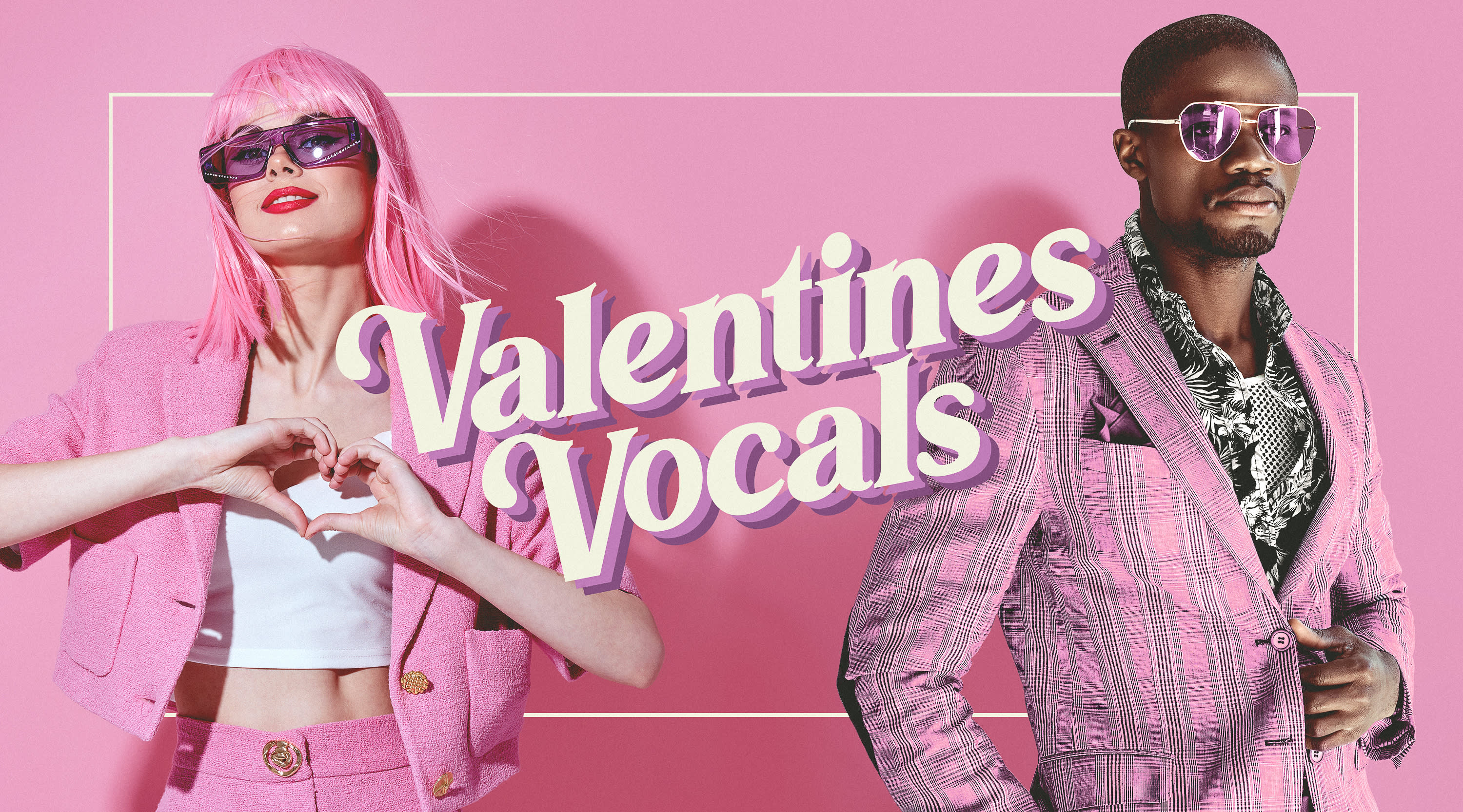 Valentines Vocals