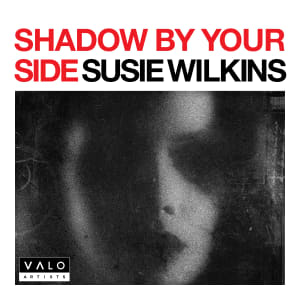 Shadow by Your Side by Susie Wilkins