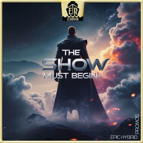 The Show Must Begin