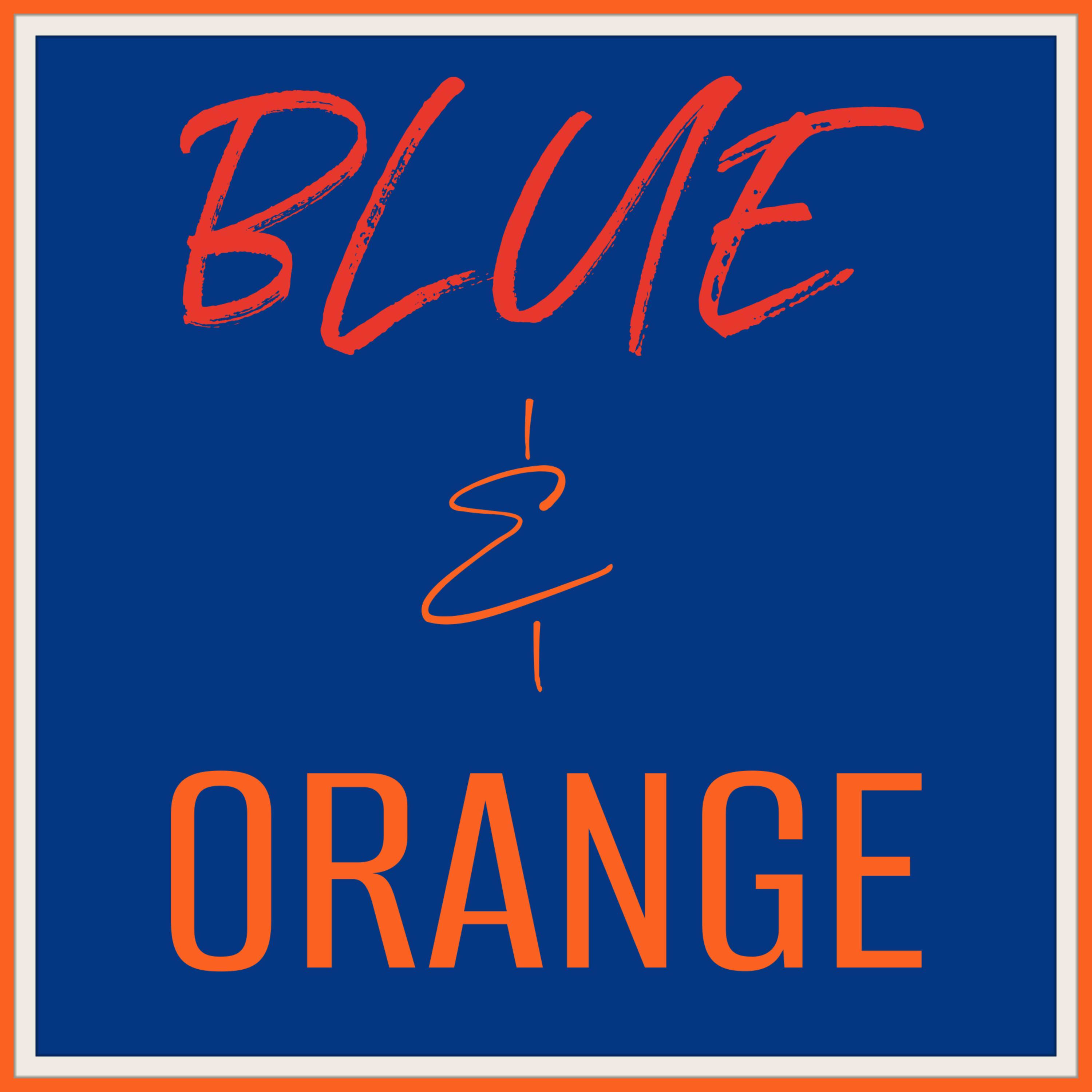 BLUE & ORANGE