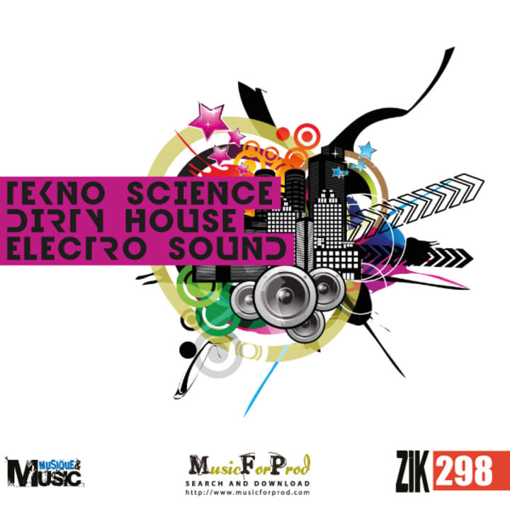 Tekno Science Dirty House Electro Sound