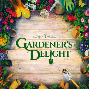 Gardener&#39;s Delight