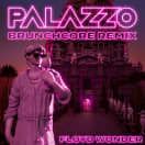 palazzo (brunchcore remix)