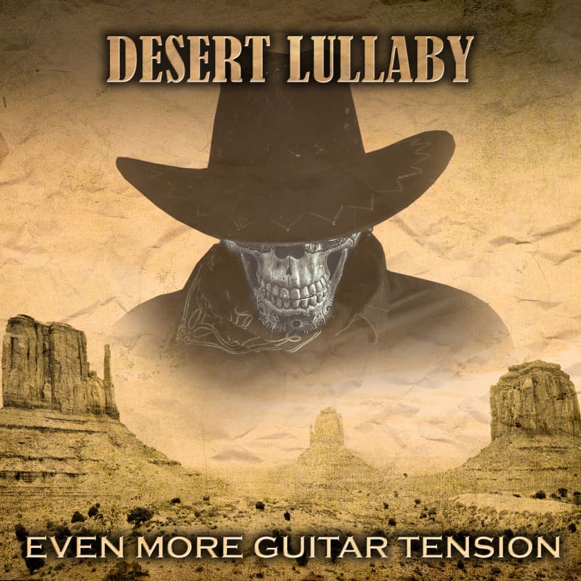 Desert Lullaby - Eve More Guitar Tension