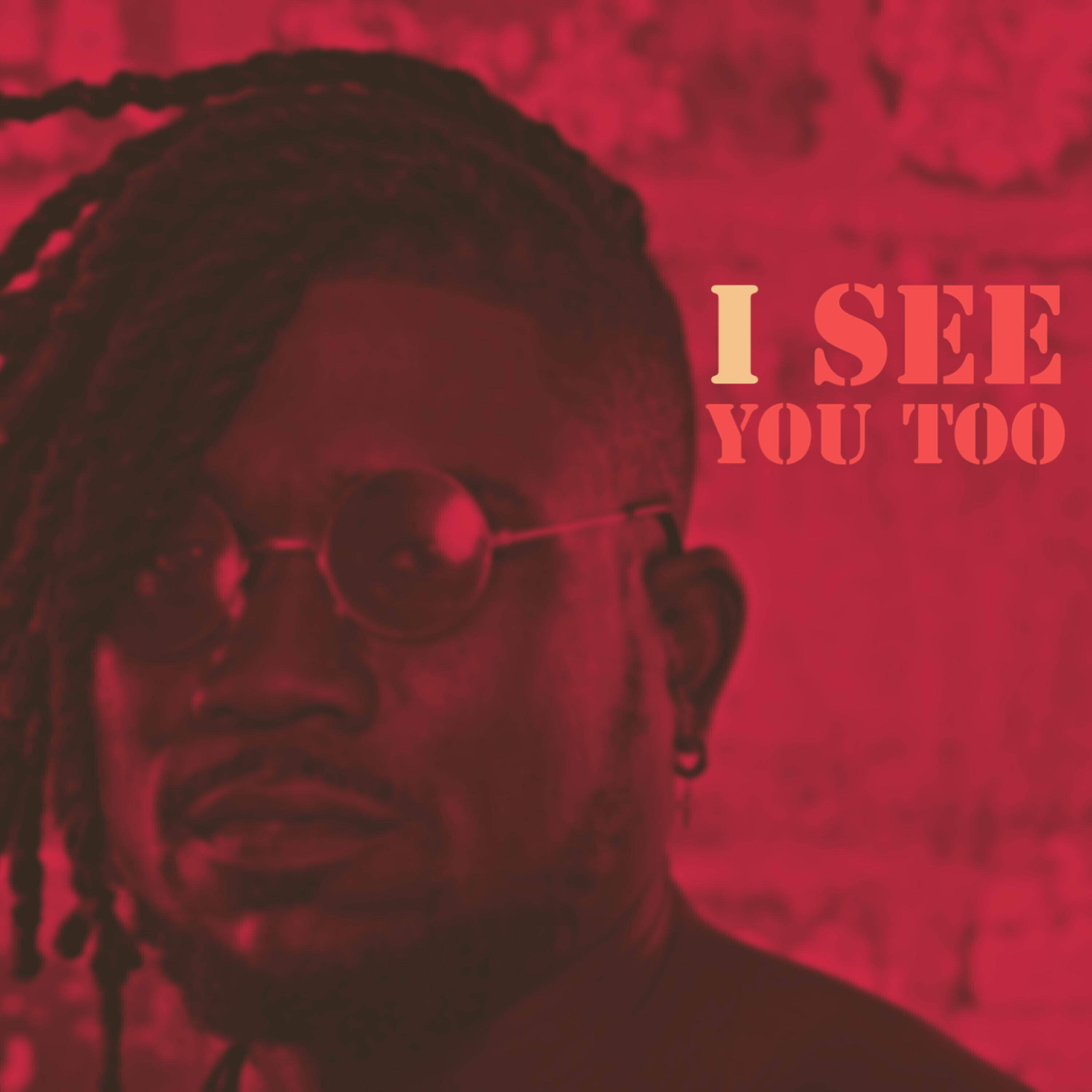 I See You Too (Instrumental)