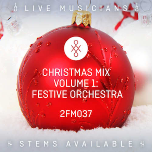 Christmas Mix Volume 1- Festive Orchestra