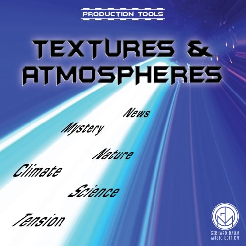 Textures & Atmospheres