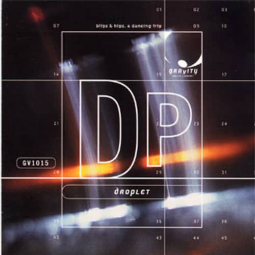Droplet - Blips And Hips A Dancing Trip