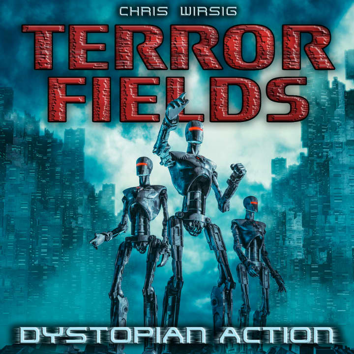 Terror Fields - Dystopian Action