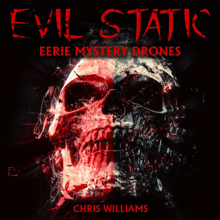 Evil Static - Eerie Mystery Drones
