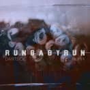 Run Baby Run (Dartside Remix)