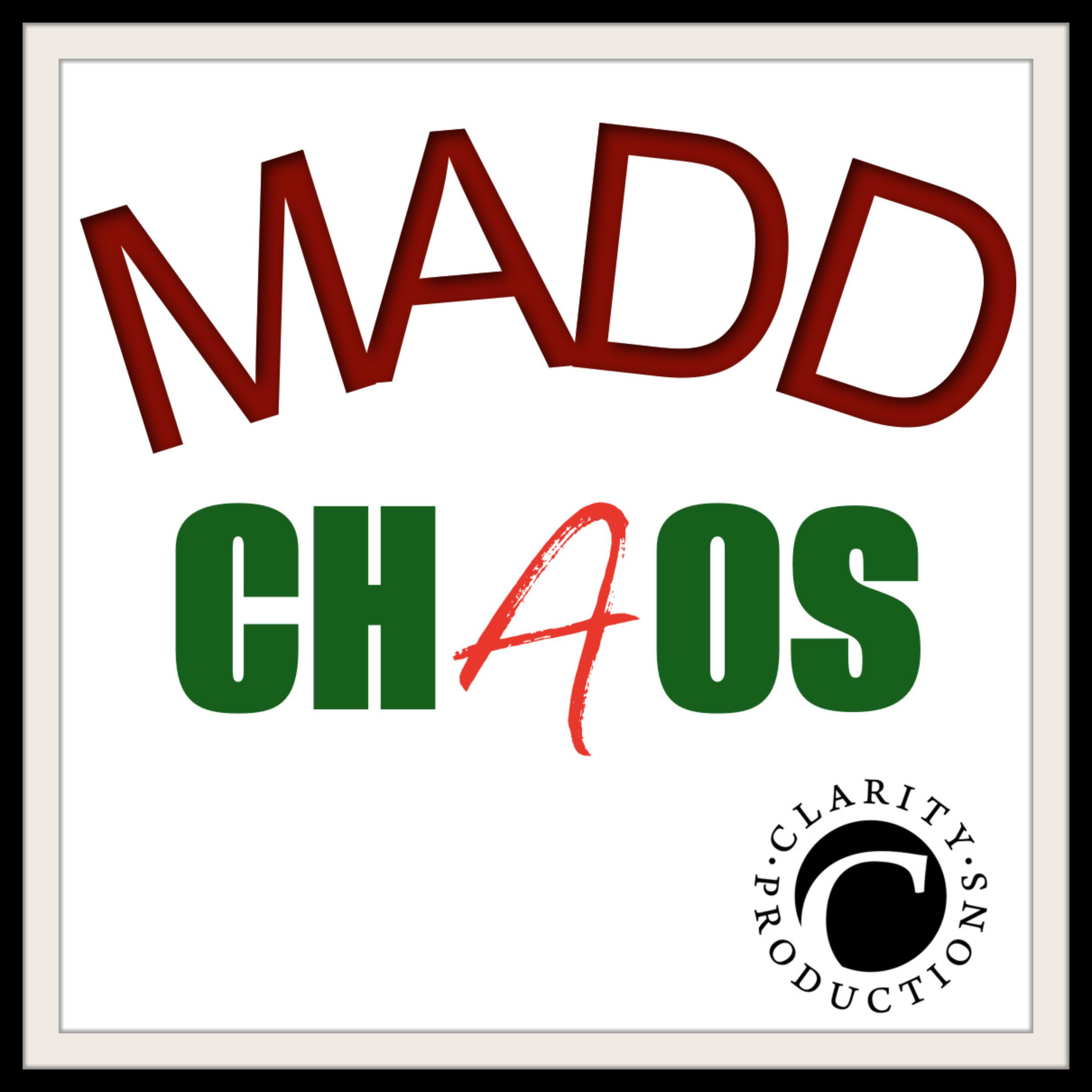 MADD CHAOS