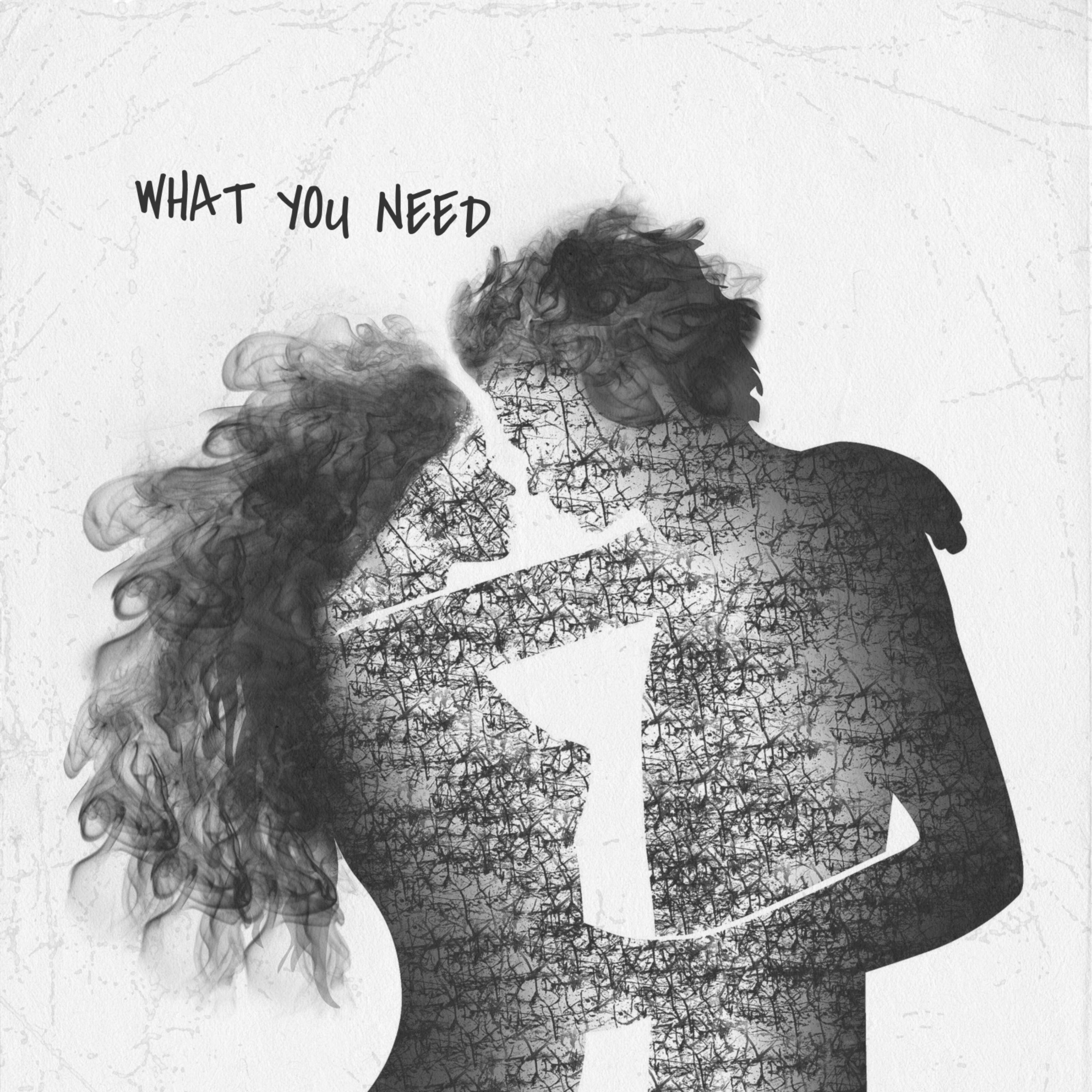 What You Need