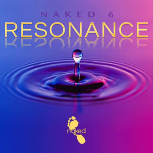 Naked 6 - Resonance