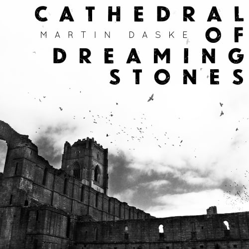 Cathedral Of Dreaming Stones