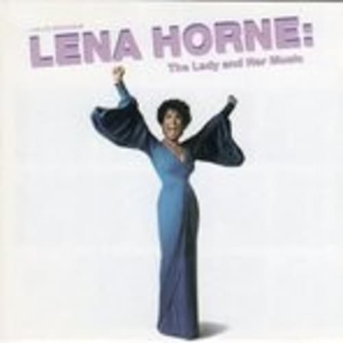 Live On Broadway - Lena Horne: The Lady and Her Music
