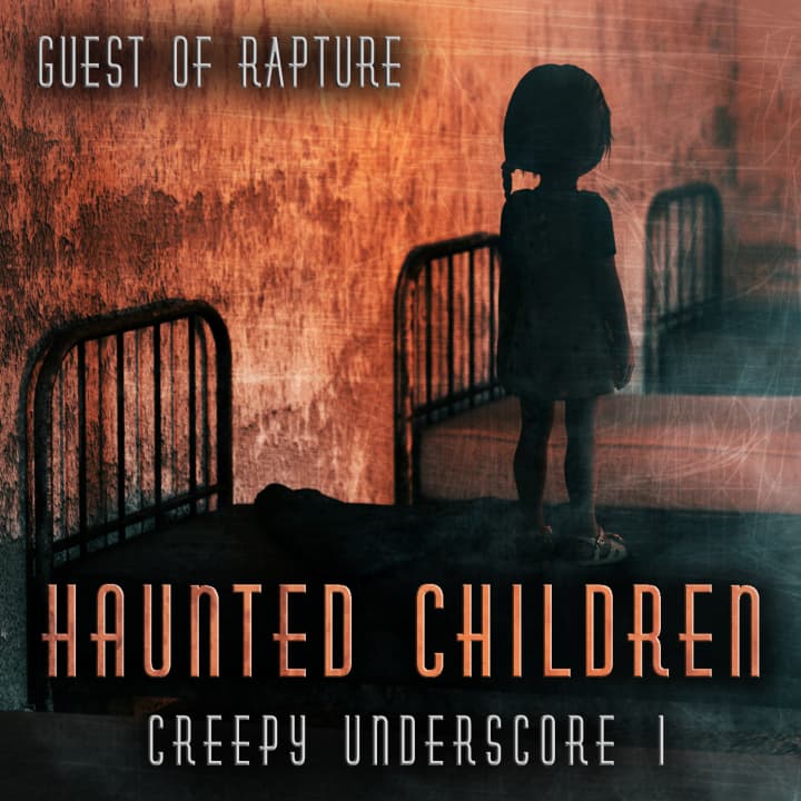 Haunted Children - Creepy Underscore 1