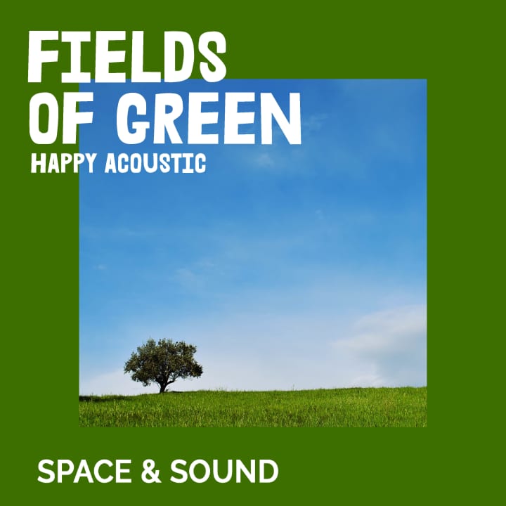 Fields Of Green Happy Acoustic