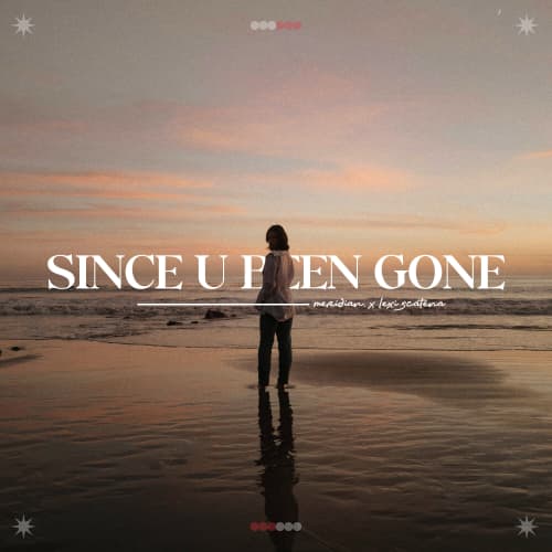 Since U Been Gone (Kelly Clarkson Cover) - Single