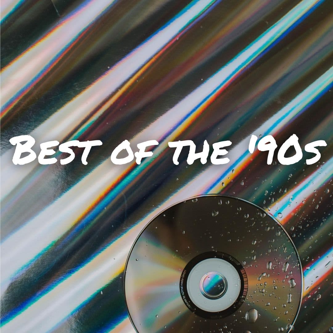 Best of the &#39;90s