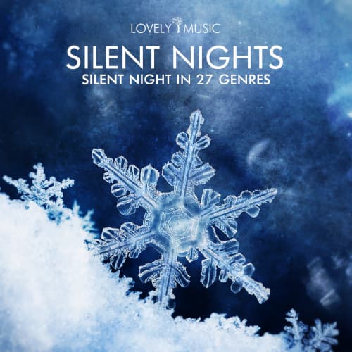 Silent Nights - Silent Night In 27 Genres