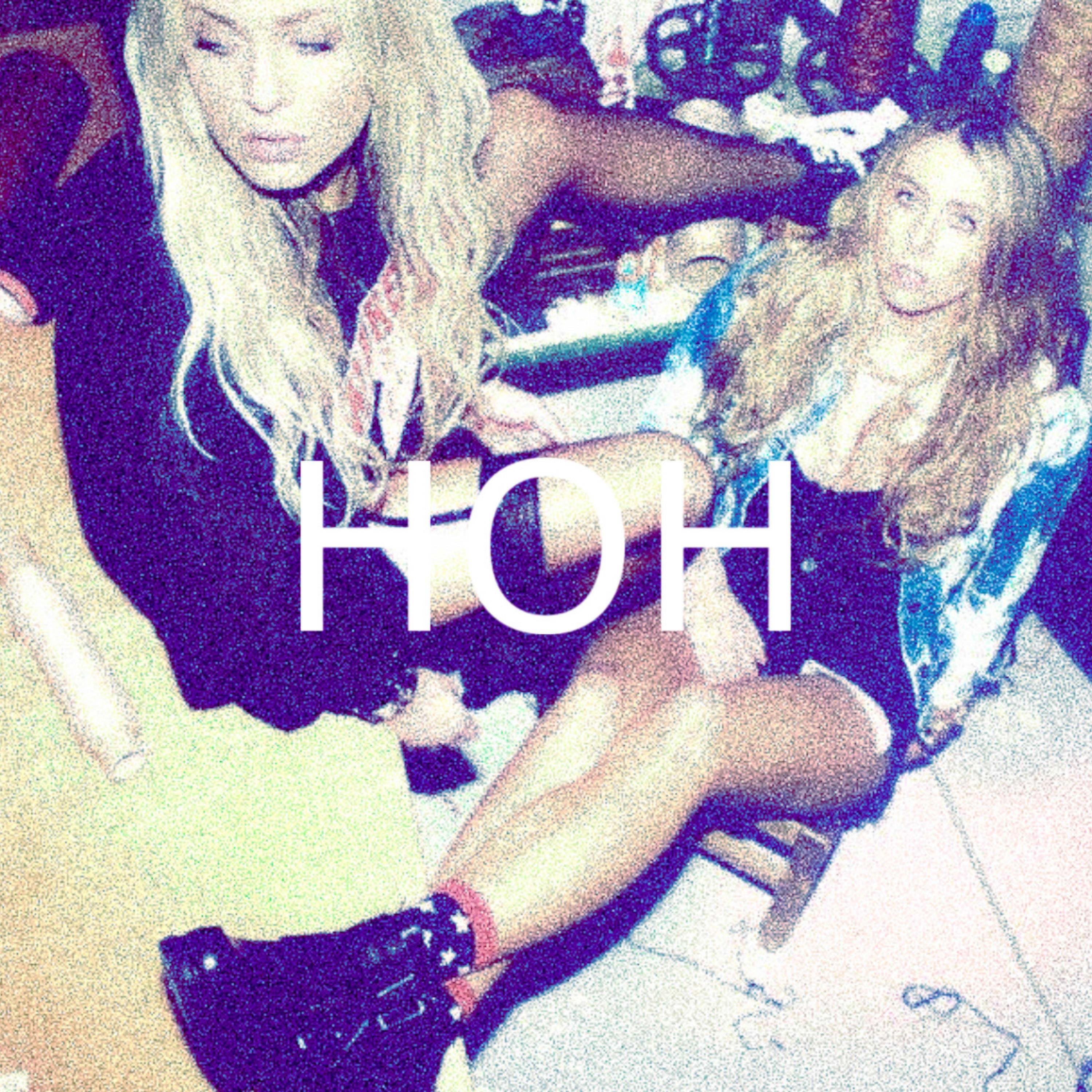 HOH (Her Hobbies of Hell)