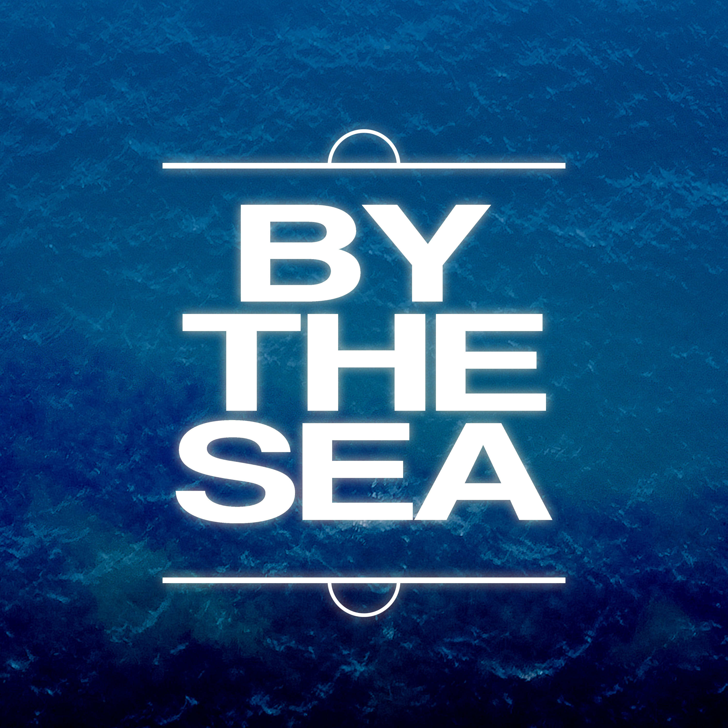 By The Sea