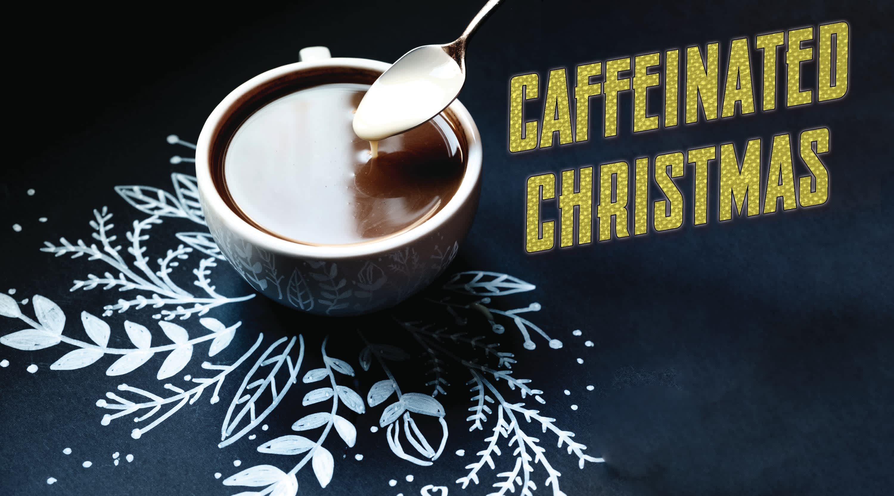 Caffeinated Christmas
