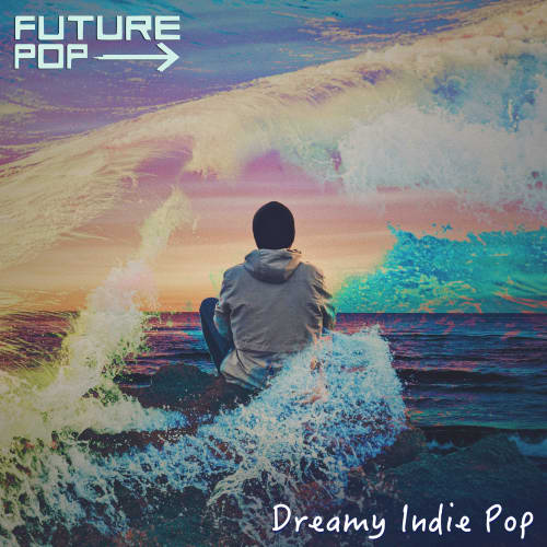 Dreamy Indie Pop