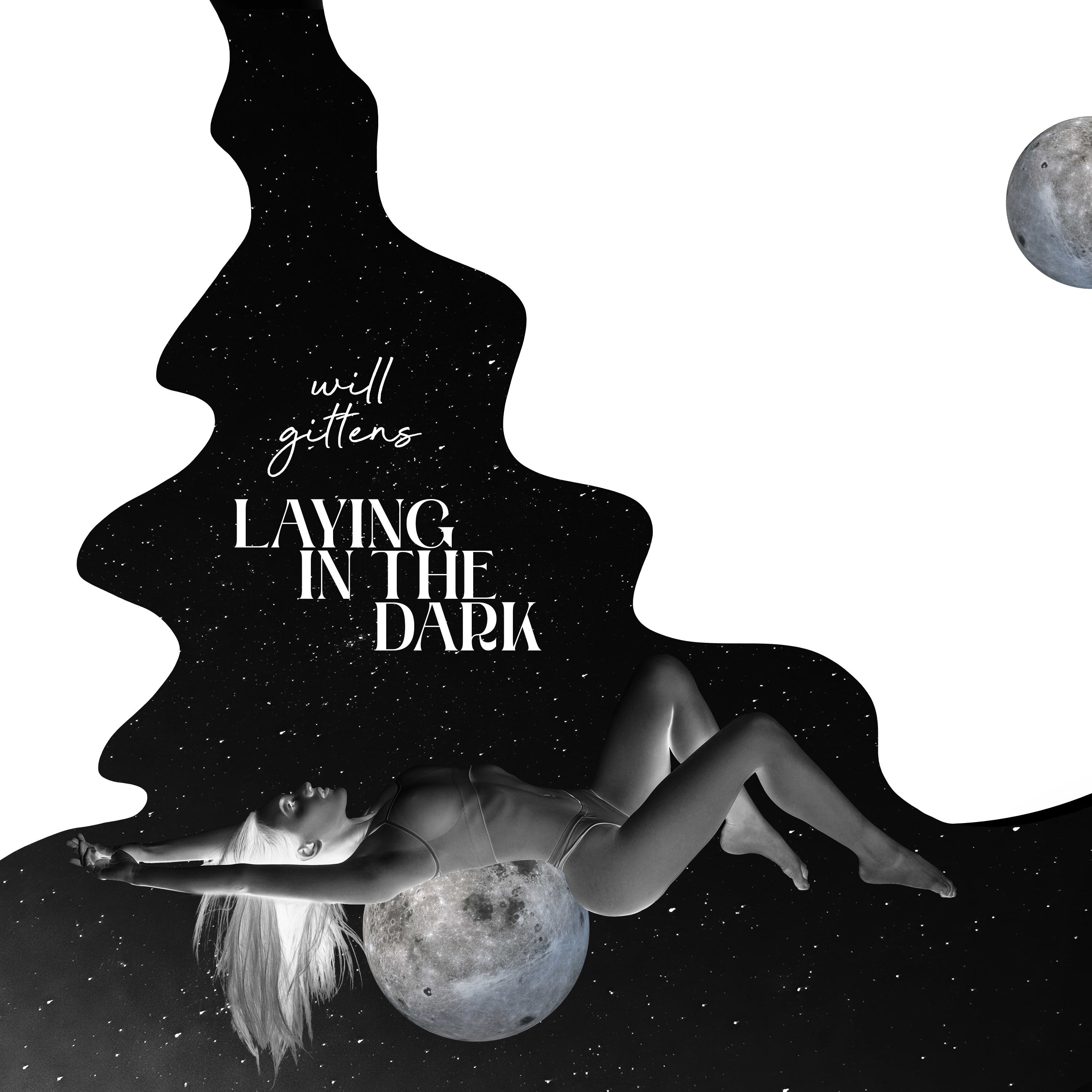 Laying In The Dark