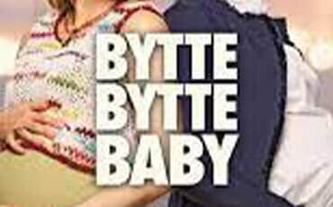 Bytte Bytte Baby | Trailer