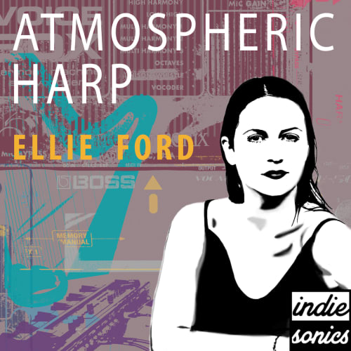 Atmospheric Harp by Ellie Ford