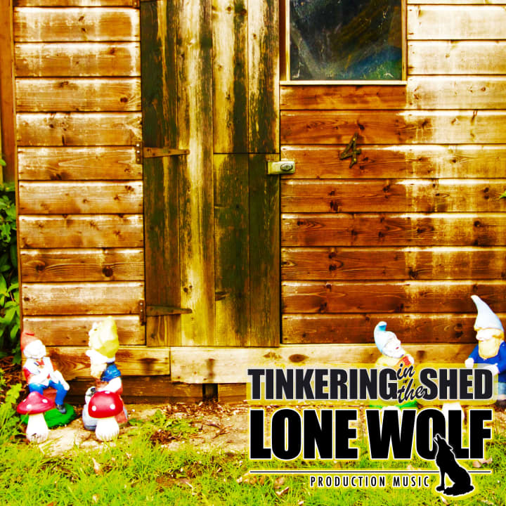 Tinkering In The Shed