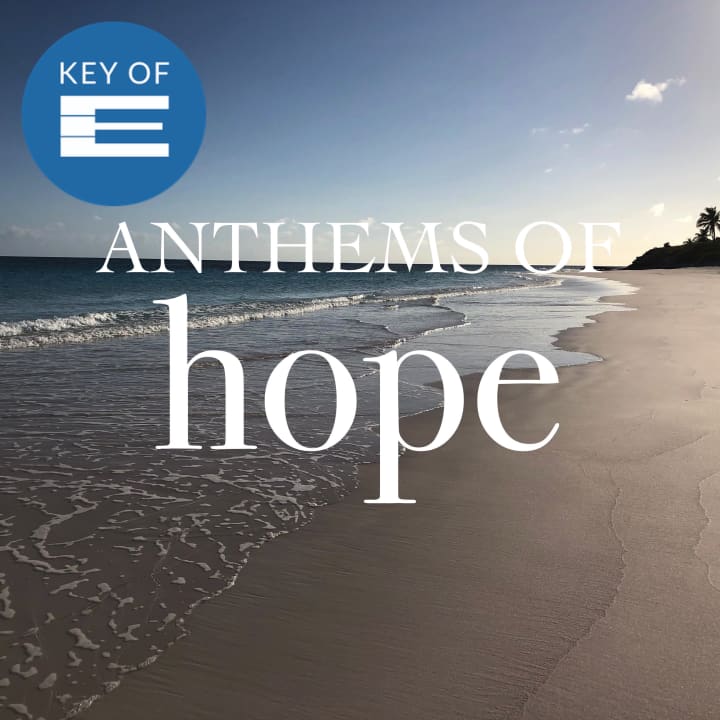 Anthems Of Hope