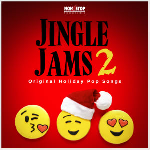 Jingle Jams Vol. 2 - Original Holiday Pop Songs