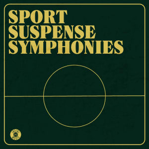 Sport Suspense Symphonies
