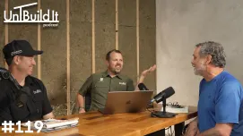 UnBuild It | Episode 119: A Riff on Measure Twice, Cut Once...