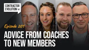Contractor Evolution | Advice from Coaches to New Members
