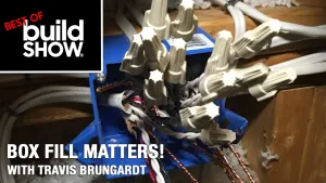 Best of The Build Show | Box Fill Matters! with Travis Brungardt