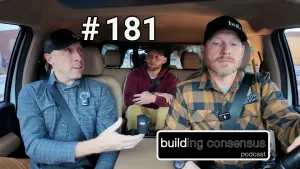 Building Consensus | Episode 181: From Private to General - Part 1 with Wolfgang Clapper