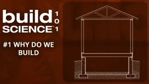 Episode 1: Why Do We Build?
