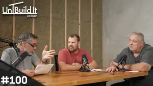 UnBuild It | Episode 100: Q&A - 2024 #1