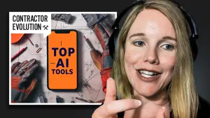 Contractor Evolution | 10 AI Tools Contractors Might Actually Use