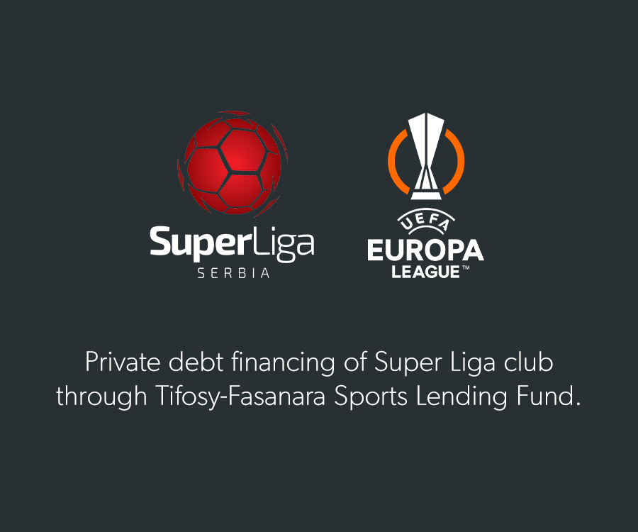 Private debt financing of Super Liga club through Tifosy-Fasanara Sports Lending Fund.
