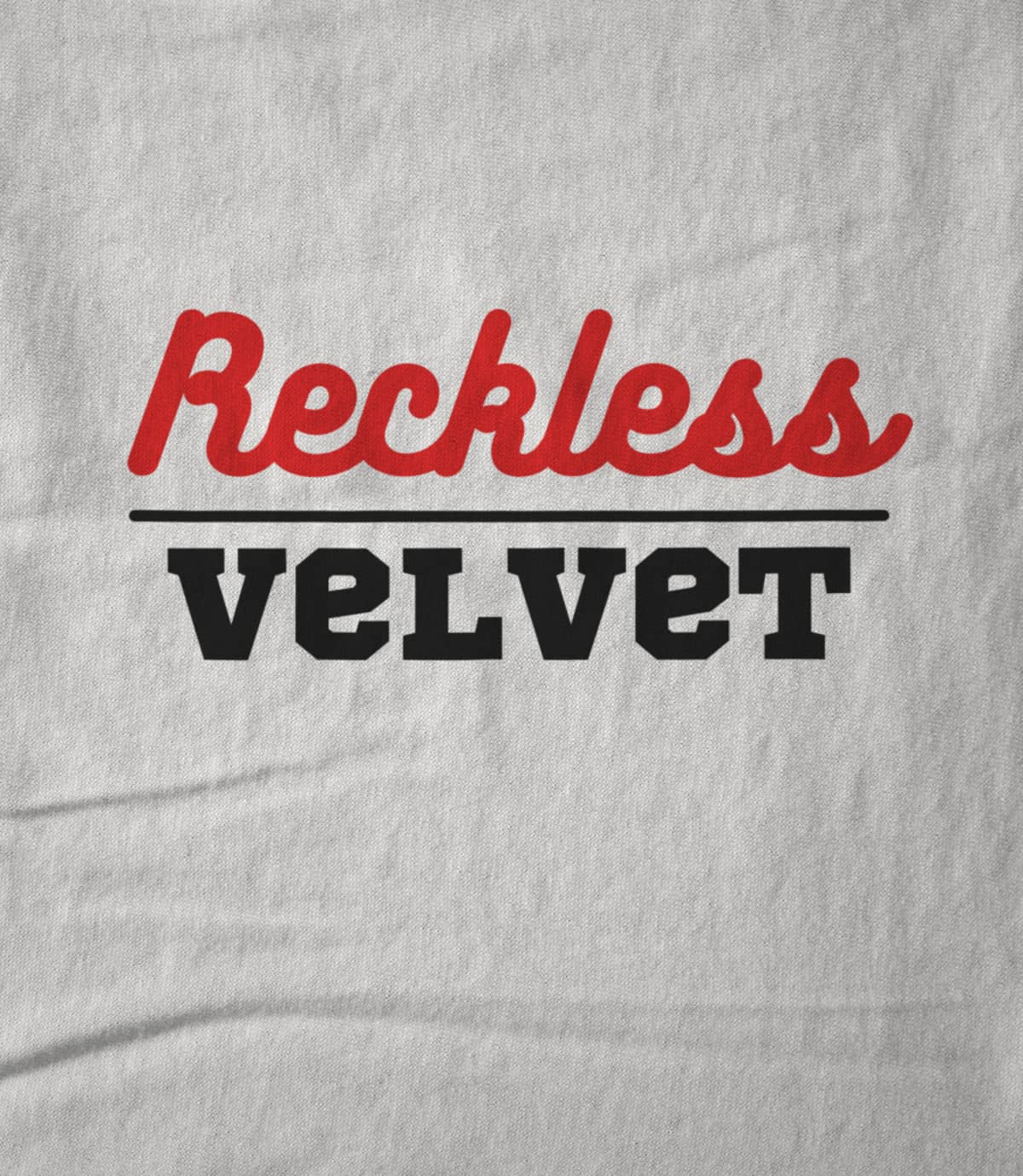 Reckless Velvet