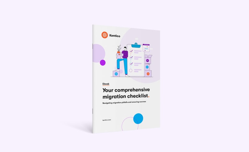 Your comprehensive CMS migration checklist